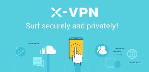 X-VPN - Private Browser VPN